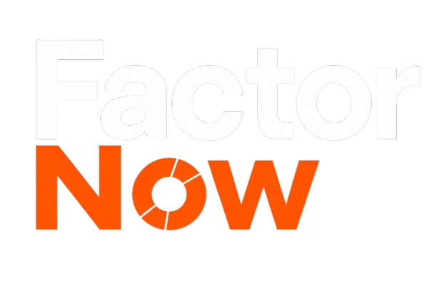 Factor Now